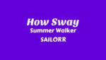 How Sway Lyrics