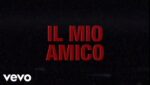 IL MIO AMICO  (English Translation) Lyrics