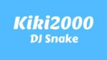 KIKI2000 Lyrics
