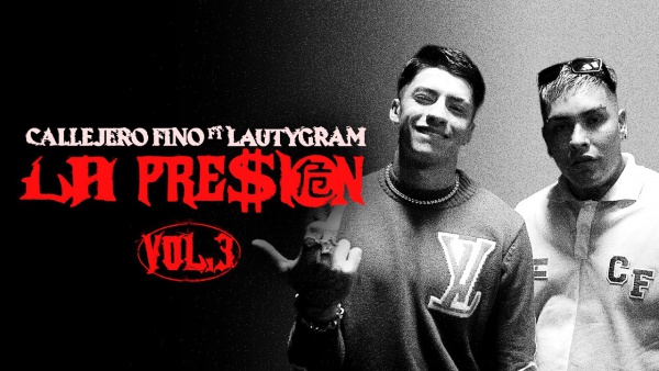 LA PRE$ION 危 Vol • 3 Lyrics - Callejero Fino, Lauty Gram
