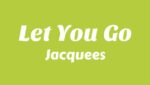 Let You Go Lyrics