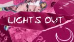 Lights Out Lyrics
