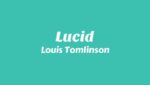Lucid Lyrics