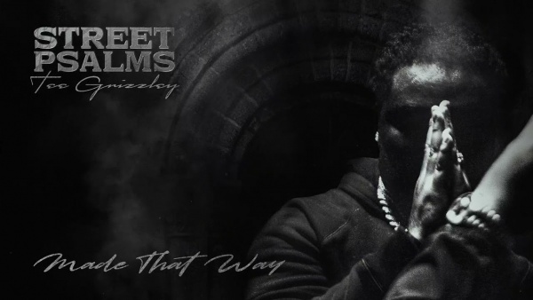 Made It That Way Lyrics - Tee Grizzley