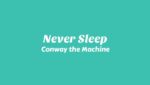 Never Sleep Lyrics