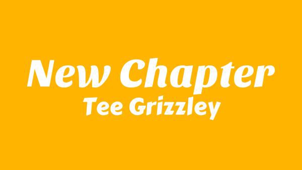 New Chapter Lyrics - Tee Grizzley