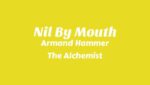 Nil By Mouth Lyrics