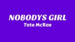 NOBODY’S GIRL Lyrics