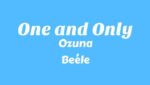 One and Only Lyrics