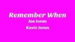 Remember When Lyrics