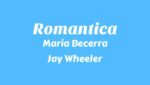 ROMANTICA Lyrics