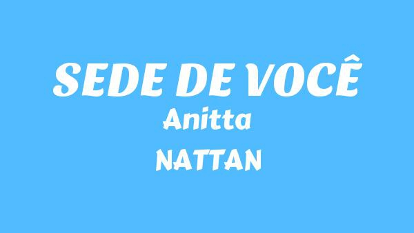 SEDE DE VOCÊ Lyrics - Anitta