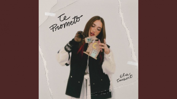 TE PROMETO Lyrics - Ela Taubert
