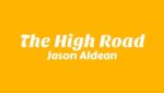 The High Road Lyrics
