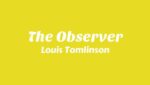 The Observer Lyrics