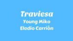 Traviesa  (English Translation) Lyrics