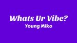 What’s Ur Vibe?  (English Translation) Lyrics