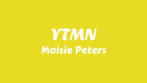 YTMN Lyrics - Maisie Peters