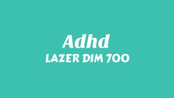 ADHD Lyrics - LAZER DIM 700