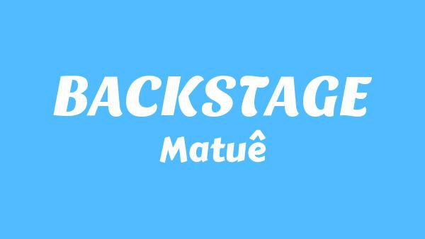 BACKSTAGE Lyrics - Matuê