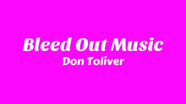 Bleed Out Music Lyrics - Don Toliver