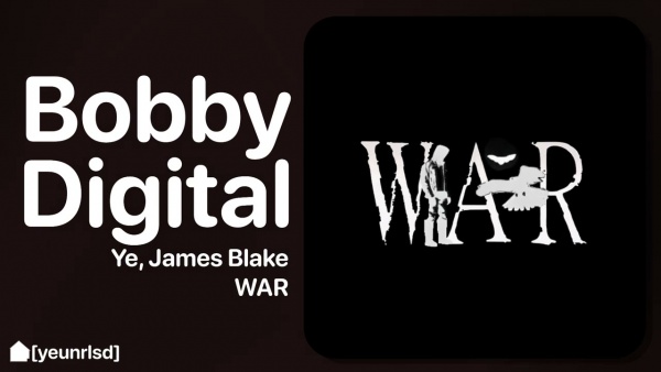 Bobby Digital Lyrics - Kanye West, James Blake, No I.D.