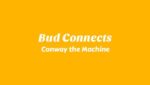 Bud Connects Lyrics