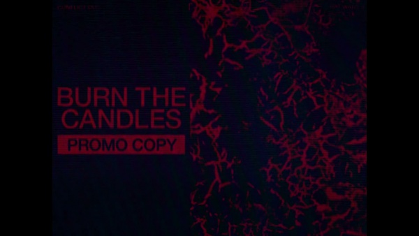 BURN THE CANDLES Lyrics - HEALTH