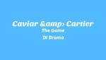 Caviar & Cartier Lyrics