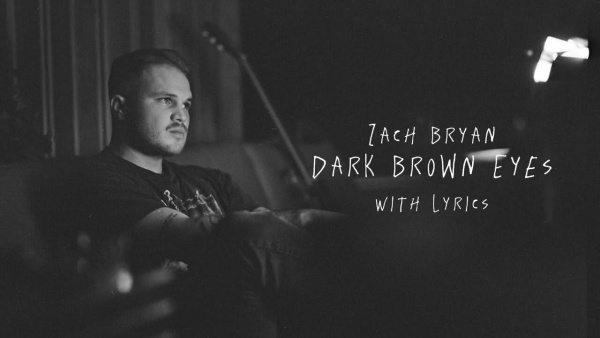 Dark Brown Eyes Lyrics - Zach Bryan