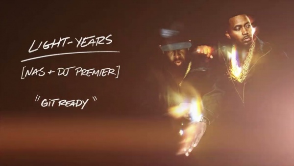 GiT Ready Lyrics - Nas, DJ Premier