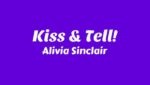 KISS & TELL! Lyrics