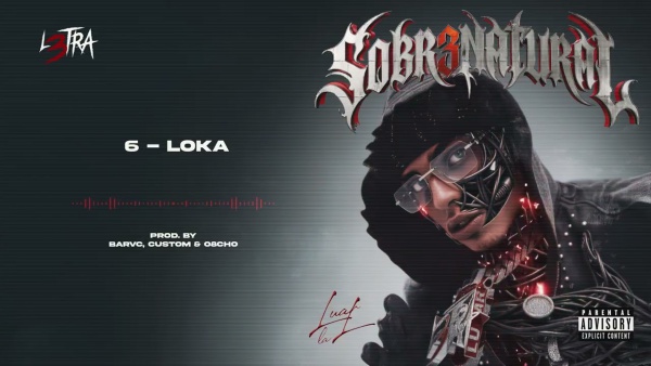 Loka Lyrics - Luar La L