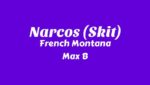 Narcos (Skit) Lyrics