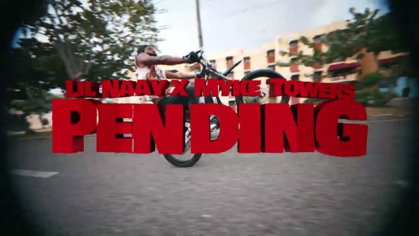 PENDING Lyrics (English Translation) - Lil Naay, Myke Towers
