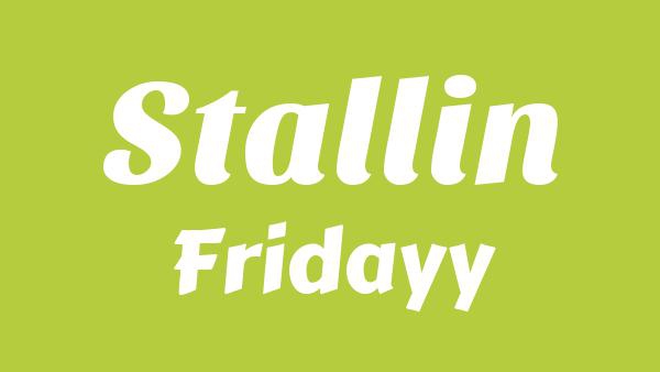 Stallin Lyrics - Fridayy