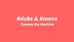 Sticks & Stones Lyrics
