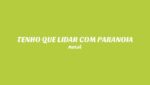 TENHO QUE LIDAR COM PARANOIA Lyrics