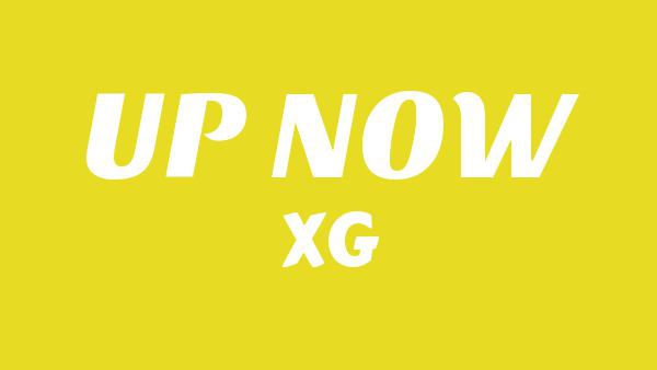 UP NOW Lyrics - XG