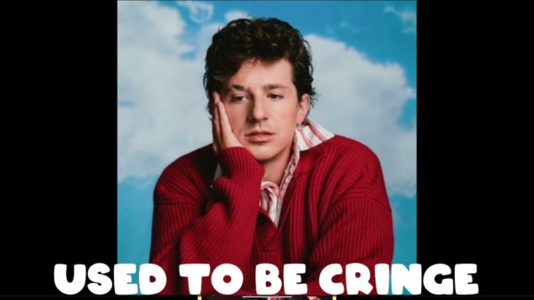 Used To Be Cringe Lyrics - Charlie Puth