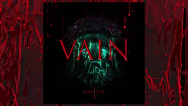 Vain Lyrics - Masicka