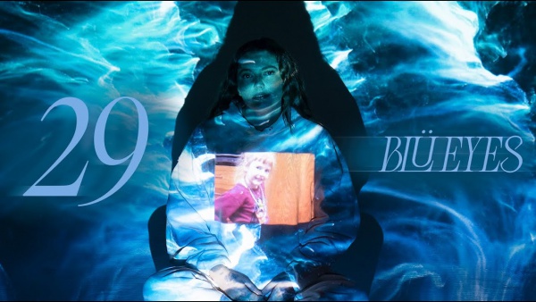 29 Lyrics - BLÜ EYES