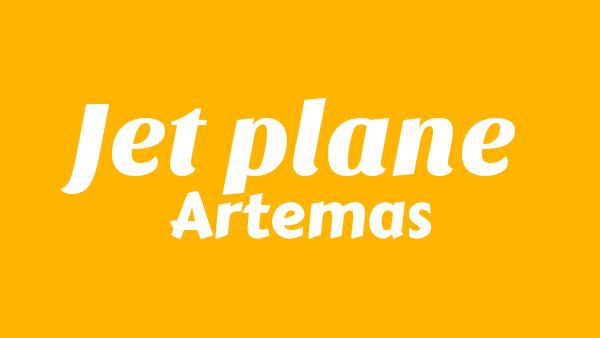 Jet Plane Lyrics - Artemas