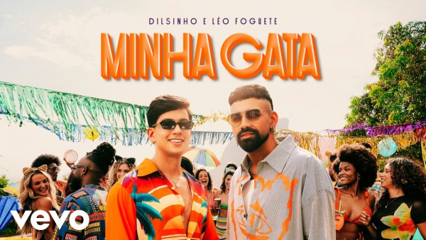 Minha Gata Lyrics - Dilsinho, Léo Foguete
