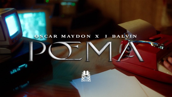 Poema Lyrics (English Translation) - Óscar Maydon, J Balvin