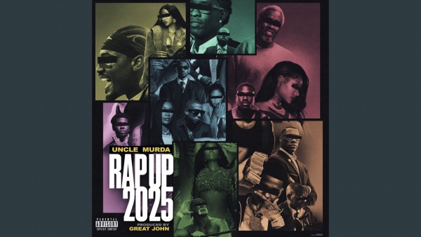 Rap Up 2025 Lyrics - Uncle Murda