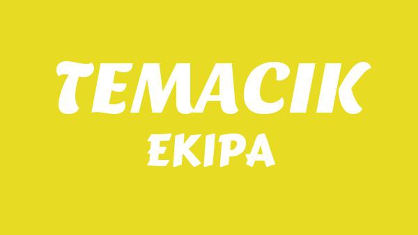 TEMACIK Lyrics - EKIPA