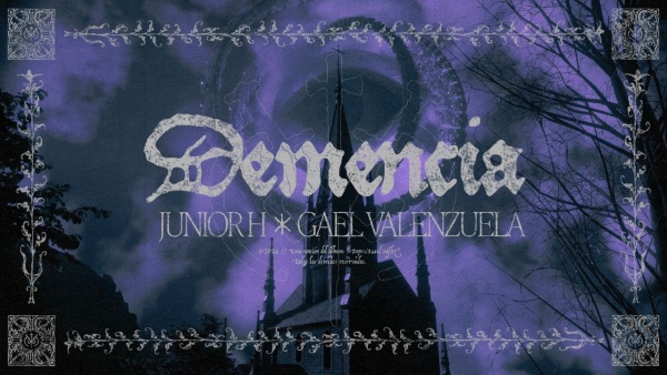 DEMENCIA Lyrics - Junior H, Gael Valenzuela