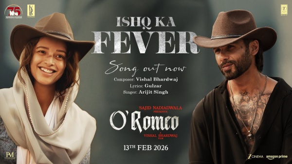 Ishq Ka Fever Lyrics - Arijit Singh | O’ Romeo