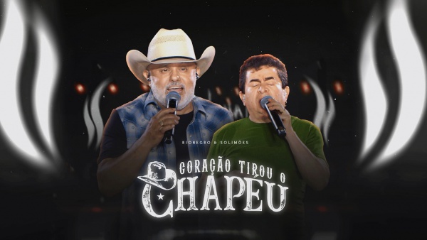 Coração Tirou o Chapéu (Ao Vivo) Lyrics - Rionegro & Solimões